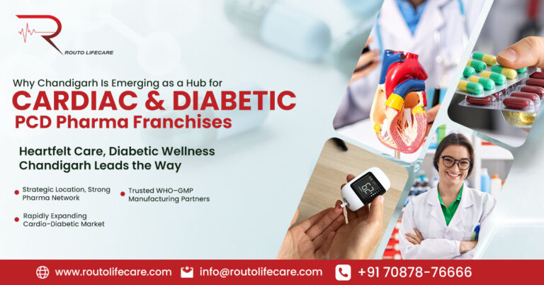 Why Is Chandigarh Emerging as a Hub for Cardiac Diabetic PCD Pharma Franchises?